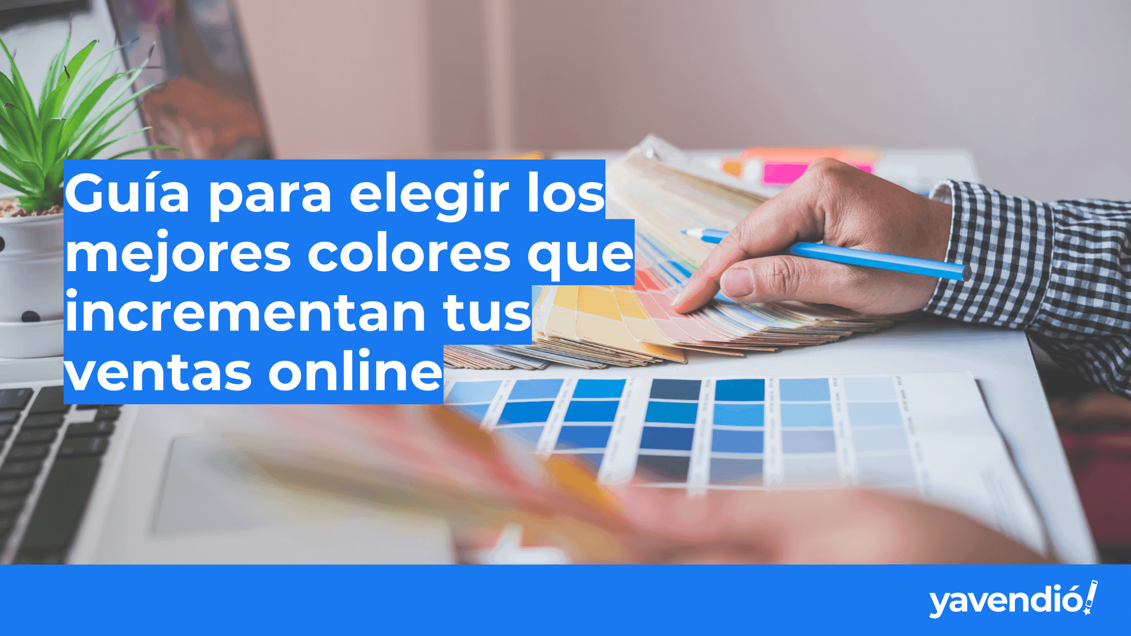Best Colors to Increase Online Sales: A Guide for Your Ecommerce