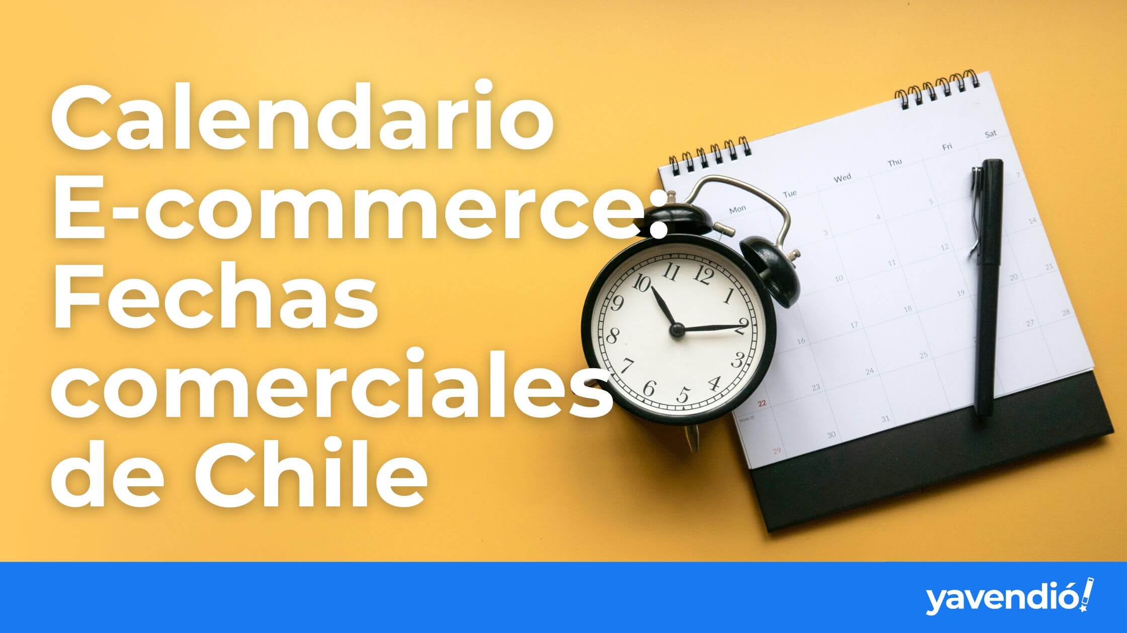 Chile E-commerce Calendar: Key Commercial Dates for 2026