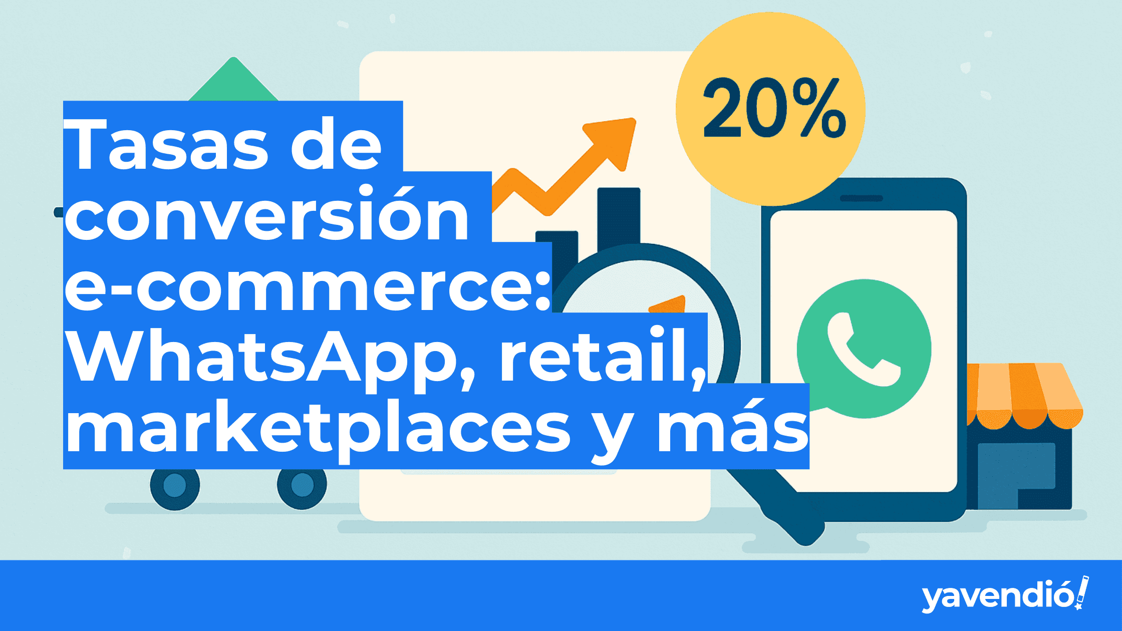 Average Conversion Rates by Marketing Channel: WhatsApp, Marketplaces, and More